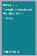 Cover: Theoretische Grundlagen der 'Fiscal Policy' - Vahlen