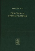 Cover: Der Csakan und seine Musik - Schneider, Hans