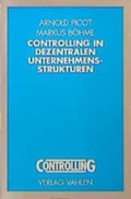 Cover: Controlling in dezentralen Unternehmensstrukturen - Vahlen