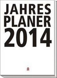 Abbildung von: Jahresplaner 2014 - Walhalla