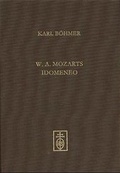 Cover: W. A. Mozarts "Idomeneo" und die Tradition der Karnevalsopern in M&uuml;nchen - Schneider, Hans