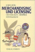 Cover: Merchandising und Licensing - Vahlen