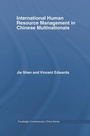 Cover: International Human Resource Management in Chinese Multinationals - Routledge