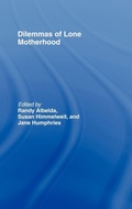 Cover: The Dilemmas of Lone Motherhood - Routledge