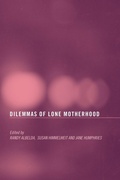 Cover: The Dilemmas of Lone Motherhood - Routledge