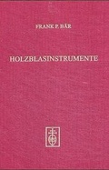Cover: Holzblasinstrumente im 16. und fr&uuml;hen 17. Jahrhundert - Schneider, Hans
