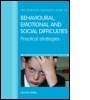 Cover: The Effective Teacher's Guide to Behavioural and Emotional Disorders - Taylor & Francis