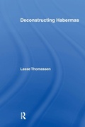 Cover: Deconstructing Habermas - Routledge