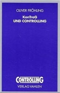 Cover: KonTraG und Controlling - Vahlen