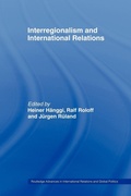 Cover: Interregionalism and International Relations - Routledge