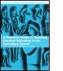 Cover: A Practical Guide to Teaching Physical Education in the Secondary School - Taylor & Francis