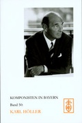 Cover: Komponisten in Bayern. Dokumente musikalischen Schaffens im 20. Jahrhundert / Karl H&ouml;ller - Schneider, Hans