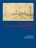 Cover: Die Architekten Br&uuml;der Heinz und Bodo Rasch - Wasmuth Verlag
