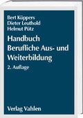 Cover: Handbuch Berufliche Aus- und Weiterbildung - Vahlen