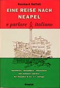 Cover: Eine Reise nach Neapel - Prestel