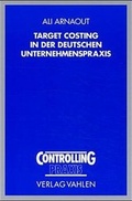 Cover: Target Costing in der deutschen Unternehmenspraxis - Vahlen