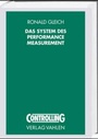 Cover: Das System des Performance Measurement - Vahlen