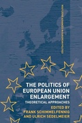 Cover: The Politics of European Union Enlargement - Routledge