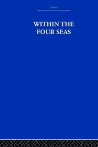 Enlarge image Cover: Within the Four Seas - Routledge
