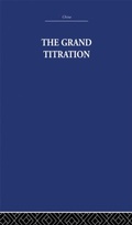 Cover: The Grand Titration - Routledge