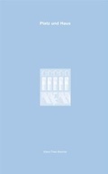 Cover: Platz und Haus - Wasmuth Verlag