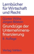 Cover: Grundz&uuml;ge der Unternehmensfinanzierung - Vahlen
