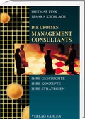 Cover: Die gro&szlig;en Management Consultants - Vahlen