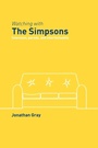 Cover: Watching with The Simpsons - Routledge