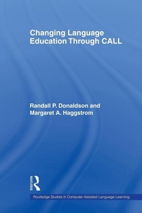 Enlarge image Cover: Changing Language Education Through CALL - Routledge