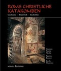 Cover: Roms christliche Katakomben - Schnell & Steiner