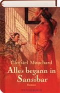 Cover: Alles begann in Sansibar - Wunderlich