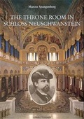 Cover: The Throne Room in Schloss Neuschwanstein - Schnell & Steiner