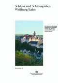 Cover: Schloss und Schlossgarten Weilburg/Lahn - Schnell & Steiner