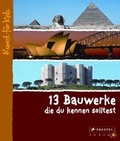 Cover: 13 Bauwerke, die du kennen solltest - Prestel