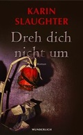 Cover: Dreh dich nicht um - Wunderlich