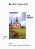 Cover: Kloster Seligenstadt. Ehemalige Benediktinerabtei, vollst&auml;ndig erhaltene barocke Klosteranlage - Schnell & Steiner