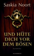 Cover: Und h&uuml;te dich vor dem B&ouml;sen - Wunderlich