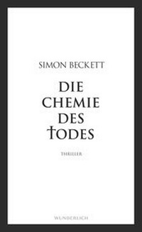 Abbildung von: Die Chemie des Todes - Wunderlich