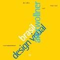 Cover: alex wollner brasil. design visual - Wasmuth Verlag