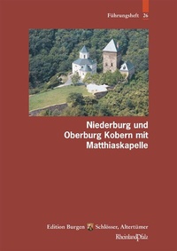 Abbildung von: Niederburg und Oberburg Kobern mit Matthiaskapelle - Schnell & Steiner