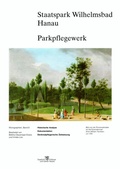 Cover: Staatspark Wilhelmsbad Hanau Parkpflegewerk - Schnell & Steiner