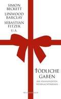 Cover: T&ouml;dliche Gaben - Wunderlich
