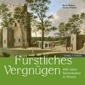 Cover: F&uuml;rstliches Vergn&uuml;gen - Schnell & Steiner