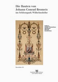 Abbildung von: Die Bauten von Johann Conrad Bromeis - Schnell & Steiner