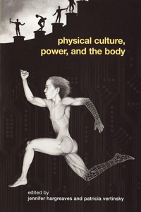 Enlarge image Cover: Physical Culture, Power, and the Body - Routledge