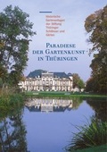 Cover: Paradiese der Gartenkunst in Th&uuml;ringen - Schnell & Steiner