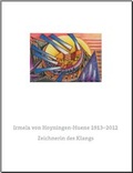Cover: Irmela von Hoyningen-Huene 1913-2012. Zeichnerin des Klangs - Wasmuth Verlag