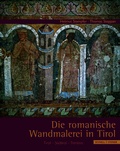 Cover: Die romanische Wandmalerei in Tirol - Schnell & Steiner