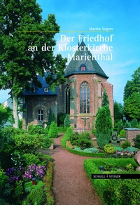 Abbildung von: Der Friedhof an der Klosterkirche Marienthal - Schnell & Steiner