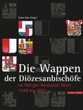 Cover: Die Wappen der Hochstifte, Bist&uuml;mer und Di&ouml;zesanbisch&ouml;fe - Schnell & Steiner